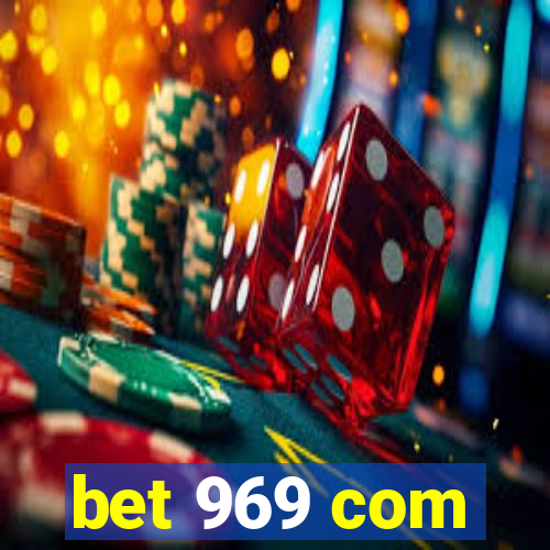 bet 969 com